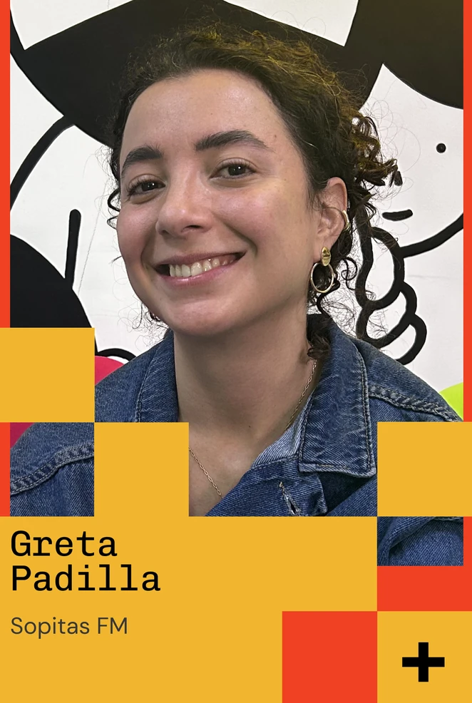 Greta Padilla — Sopitas FM